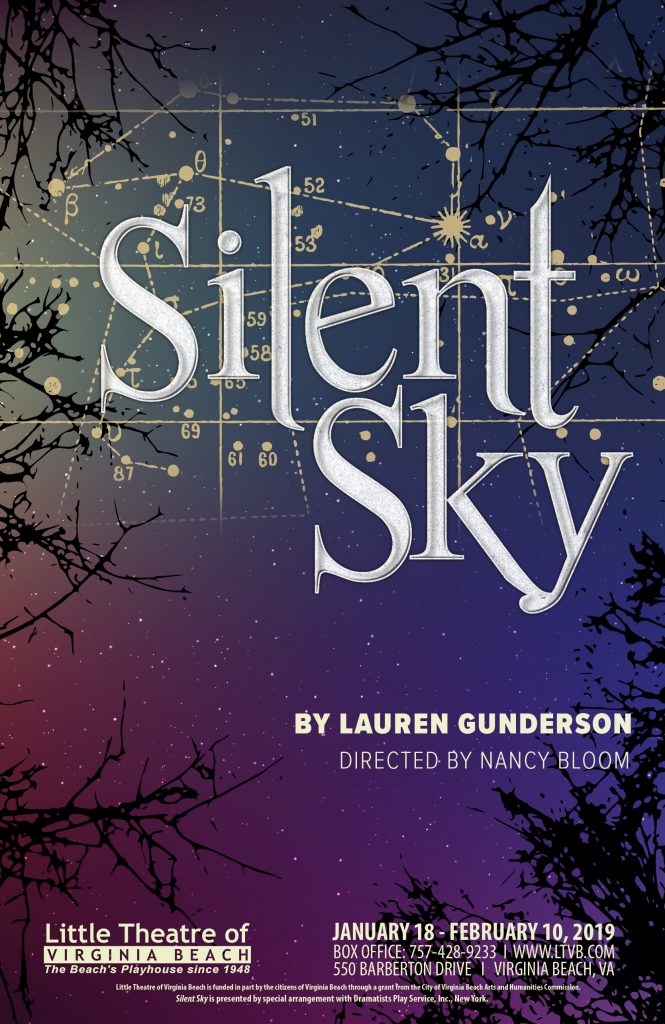 January 2019 – “Silent Sky” - Little Theatre of Virginia Beach