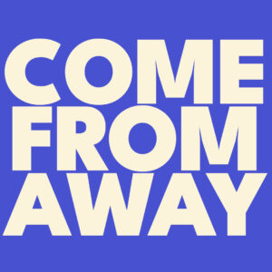 Come From Away